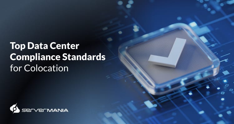 A featured image reading "Data Center Compliance Standards for Colocation in 2025".