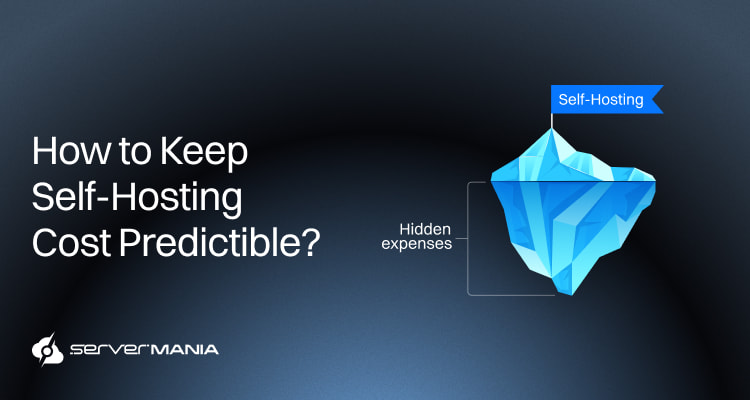 Self-Hosting Costs Predictability