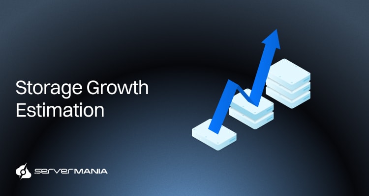 How to Estimate Storage Growth