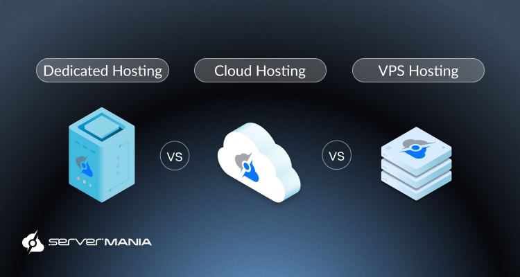 Three hosting options—Dedicated Hosting, Cloud Hosting, and VPS Hosting—displayed as icons with 'VS' indicators on a dark gradient background.