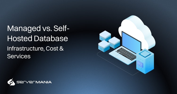 Database Server Cost Breakdown: Managed vs. Self-Hosted Compared